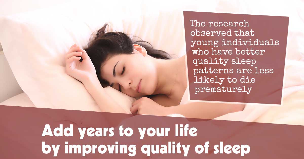 Extend Your Lifespan by Enhancing Sleep Quality