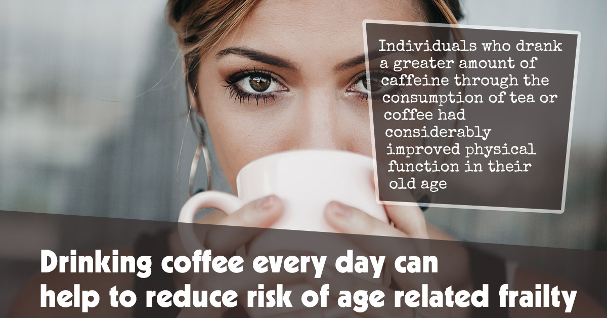 Daily Coffee Consumption Linked to Decreased Risk of Age-Related Frailty